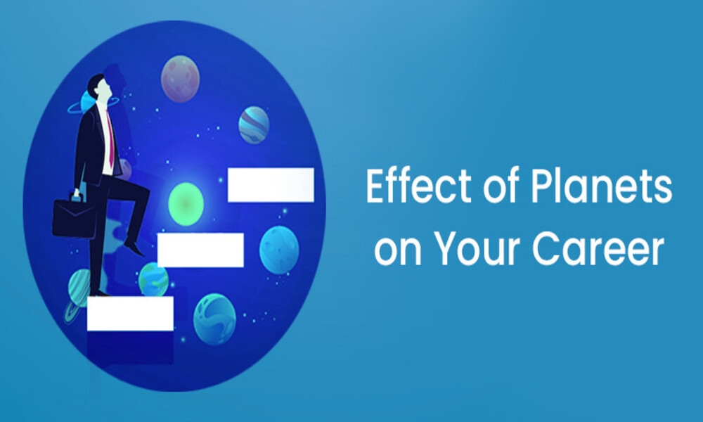 Effect of Planets on Your Career